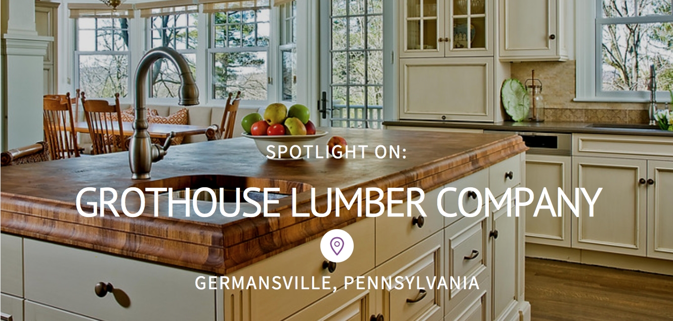 Spotlight: Grothouse Lumber Company