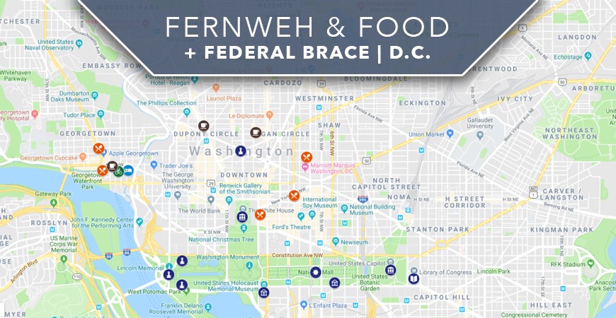 Fernweh & Food + Federal Brace | D.C. Blog Takeover