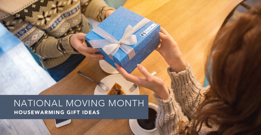 National Moving Month: Housewarming Gift Ideas