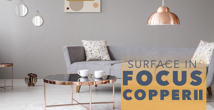 Surface in Focus: Copper II