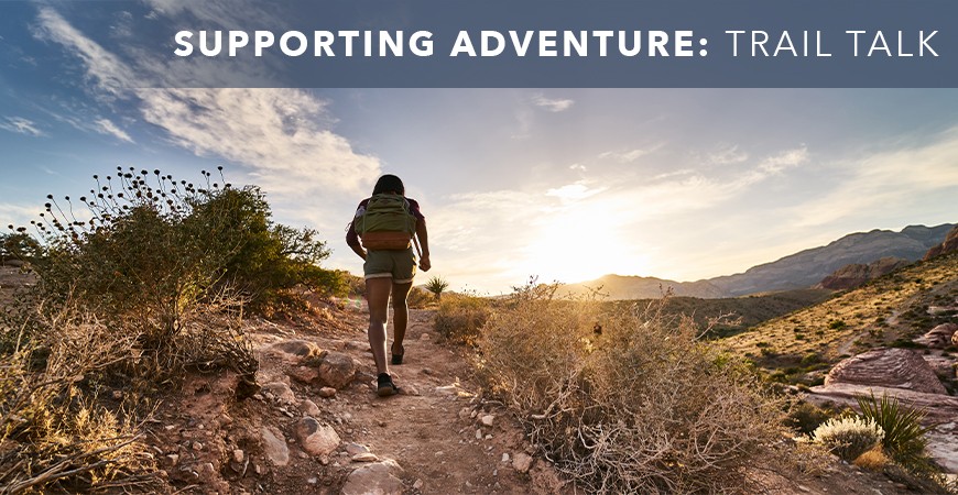 Supporting Adventure: Trail Talk 