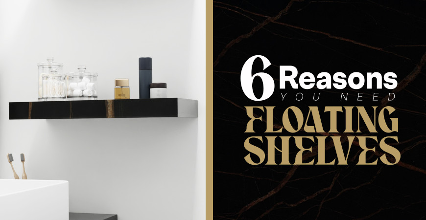 6 Reasons You Need Floating Shelves In 2024
