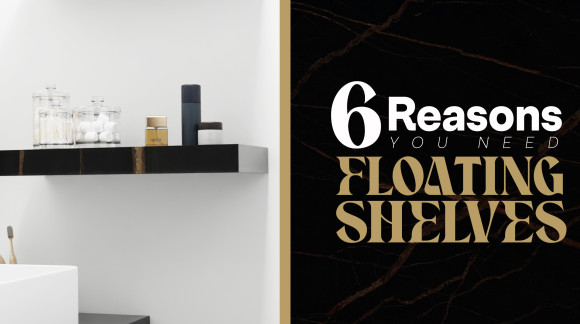 6 Reasons You Need Floating Shelves In 2024